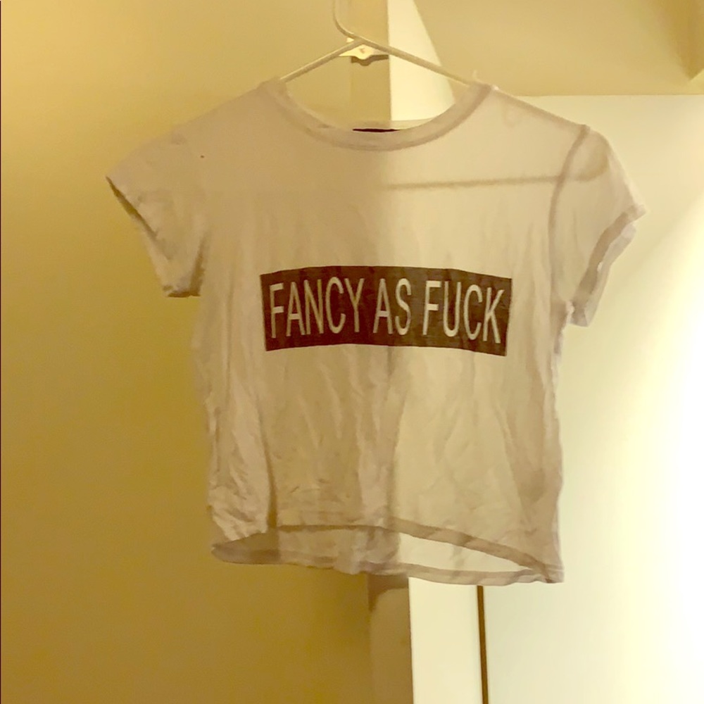 Fancy as fu#k crop top